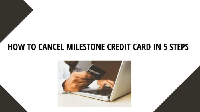 How to Cancel MyMilestone Credit Card Step-by-Step Instructions